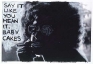 Adrian Piper Say It, 1975. Oil crayon drawing on B/W photograph, 8 x 10 in.
